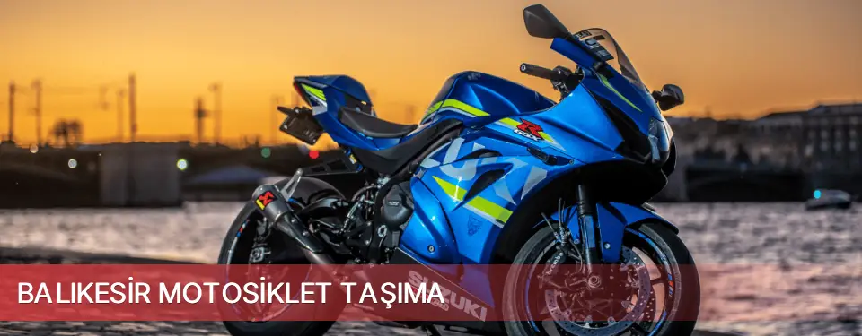 Balıkesir İli Motosiklet Taşıma